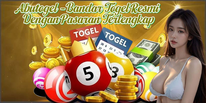 Abutogel – Bandar Togel Resmi Dengan Pasaran Terlengkap
