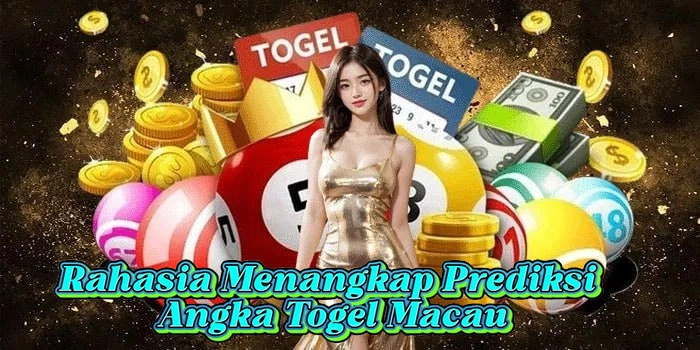 Rahasia Menangkap Prediksi Angka Togel Macau